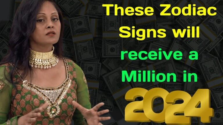 Indian clairvoyant Archena predicts which zodiac signs will receive a million in 2024.