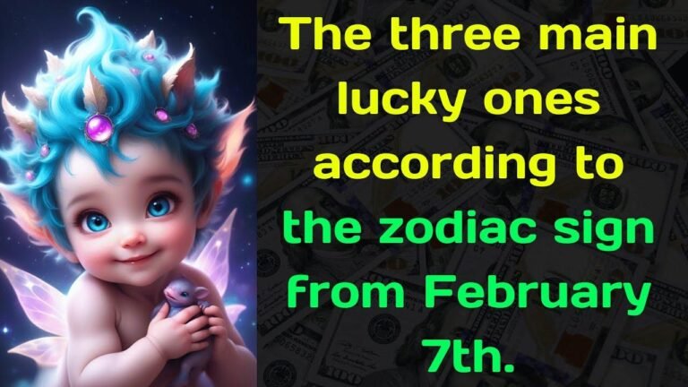 The top three lucky zodiac signs starting from February 7th are…