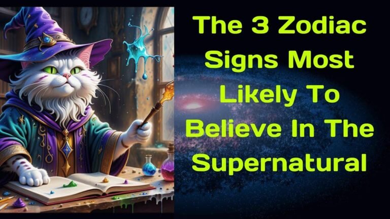 The Supernatural: 3 Zodiac Signs with the Strongest Belief