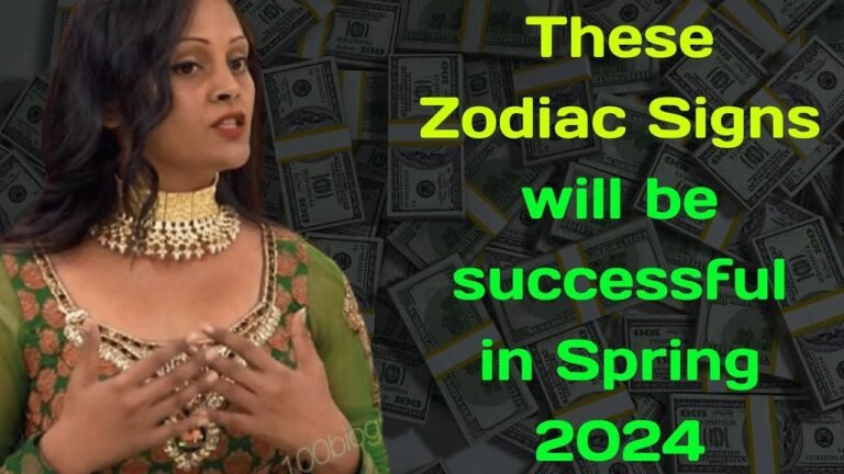 Archena, the clairvoyant, forecasted that three zodiac signs will achieve success in the spring of 2024.