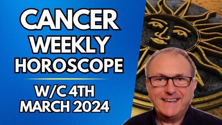 Weekly Cancer Horoscope for March 4th, 2024 with insights from astrology
