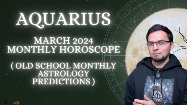 Aquarius March 2024 Horoscope: Classic Astrology Insights