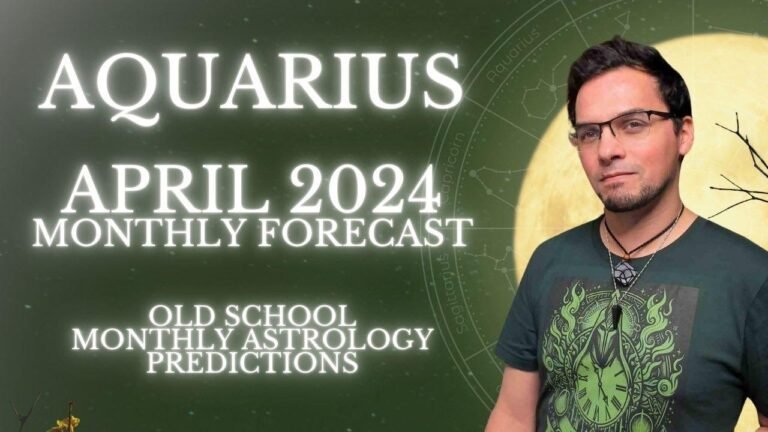 April 2024 Aquarius Horoscope: Traditional Astrology Predictions