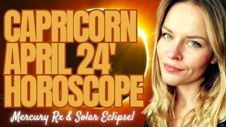 April 2024 Horoscope: Aries Eclipse and Mercury Retrograde Impact Capricorn!
