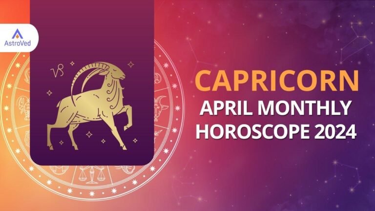 April 2024 Capricorn Forecast: Monthly Horoscope Insights & Astrology Trends